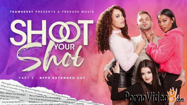 Willow Ryder, Bella Forbes, Eden West - Foursome Is Better Than None: A Shoot Your Shot Extended Cut (HD/720p/1.02 GB)