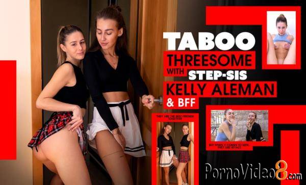 Kelly Aleman, Naomii Sky - Taboo Threesome with Step - Sis, Kelly Aleman & BFF (FullHD/1080p/2.37 GB)