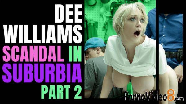 Dee Williams - Scandal in Suburbia: Part 2 (HD/720p/1.04 GB)