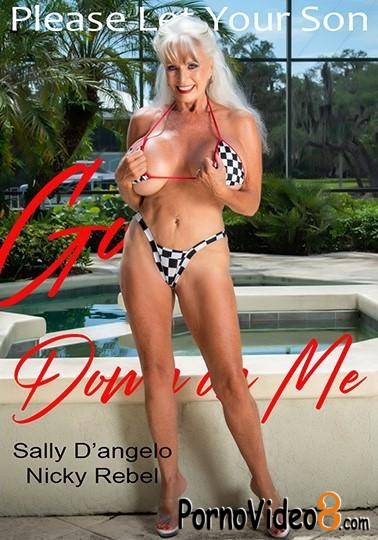 Sally D'Angelo - Please Let Your Son Go Down On Me (FullHD/1080p/990 MB)