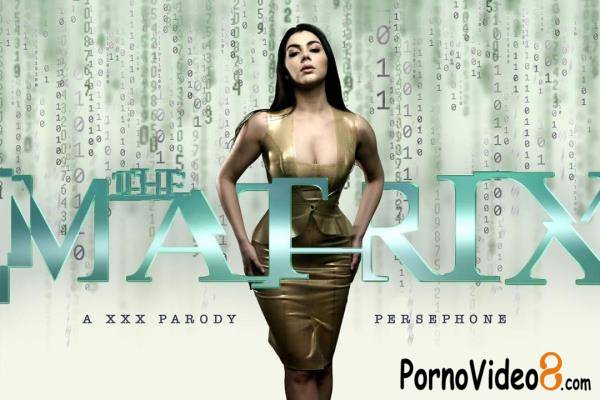 Valentina Nappi - The Matrix: Persephone A XXX Parody (FullHD/1080p/3.36 GB)