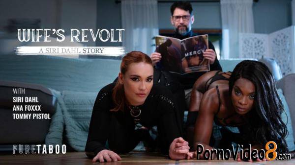 Ana Foxxx, Siri Dahl - Wife's Revolt: A Siri Dahl Story (FullHD/1080p/892 MB)