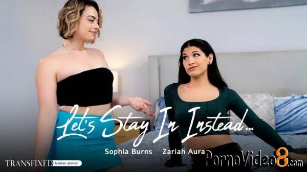 Sophia Burns, Zariah Aura - Let's Stay In Instead (UltraHD 4K/2160p/2.86 GB)